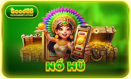 Nổ hũ Good88